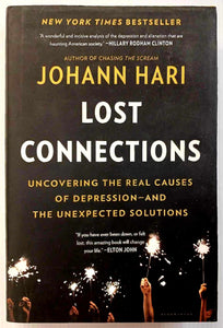 LOST CONNECTIONS - Johann Hari