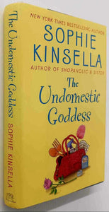 THE UNDOMESTIC GODDESS - Sophie Kinsella