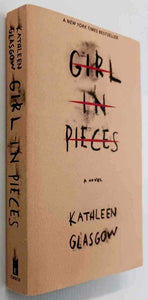 GIRL IN PIECES - Kathleen Glasgow