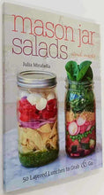 Load image into Gallery viewer, MASON JAR SALADS AND MORE - Julia Mirabella
