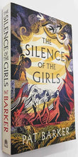 Load image into Gallery viewer, THE SILENCE OF THE GIRLS - Pat Barker
