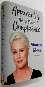 APPARENTLY THERE WERE COMPLAINTS - Sharon Gless