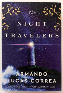 THE NIGHT TRAVELERS - Armando Lucas Correa