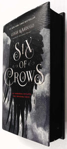 SIX OF CROWS - Leigh Bardugo