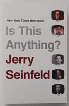 Load image into Gallery viewer, IS THIS ANYTHING? - Jerry Seinfeld
