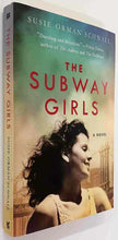 Load image into Gallery viewer, THE SUBWAY GIRLS - Susie Orman Schnall
