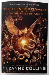 THE BALLAD OF SONGBIRDS & SNAKES - Suzanne Collins