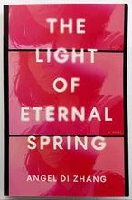 Load image into Gallery viewer, THE LIGHT OF ETERNAL SPRING - Angel Di Zhang
