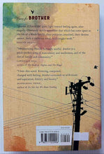 Load image into Gallery viewer, BROTHER - David Chariandy

