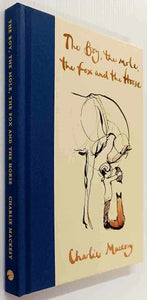 THE BOY, THE MOLE, THE FOX AND THE HORSE - Charlie Mackesy