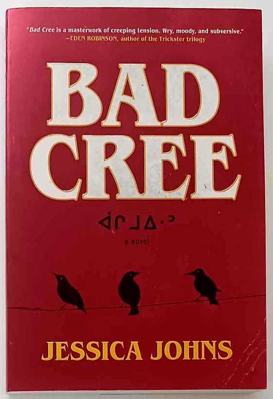 BAD CREE - Jessica Johns