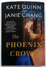 Load image into Gallery viewer, THE PHOENIX CROWN - Kate Quinn, Janie Chang
