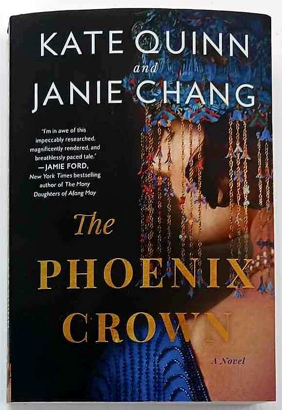 THE PHOENIX CROWN - Kate Quinn, Janie Chang