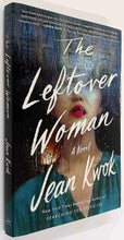 Load image into Gallery viewer, THE LEFTOVER WOMAN - Jean Kwok
