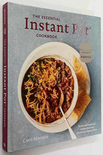 Load image into Gallery viewer, THE ESSENTIAL INSTANT POT COOKBOOK - Coco Morante
