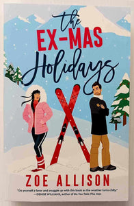 THE EX-MAS HOLIDAYS - Zoe Allison