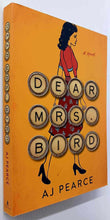 Load image into Gallery viewer, DEAR MRS. BIRD - A.J. Pearse
