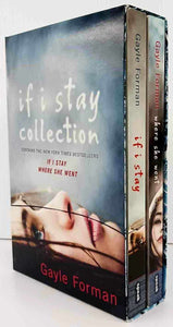 IF I STAY COLLECTION (BOXED SET) - Gayle Forman