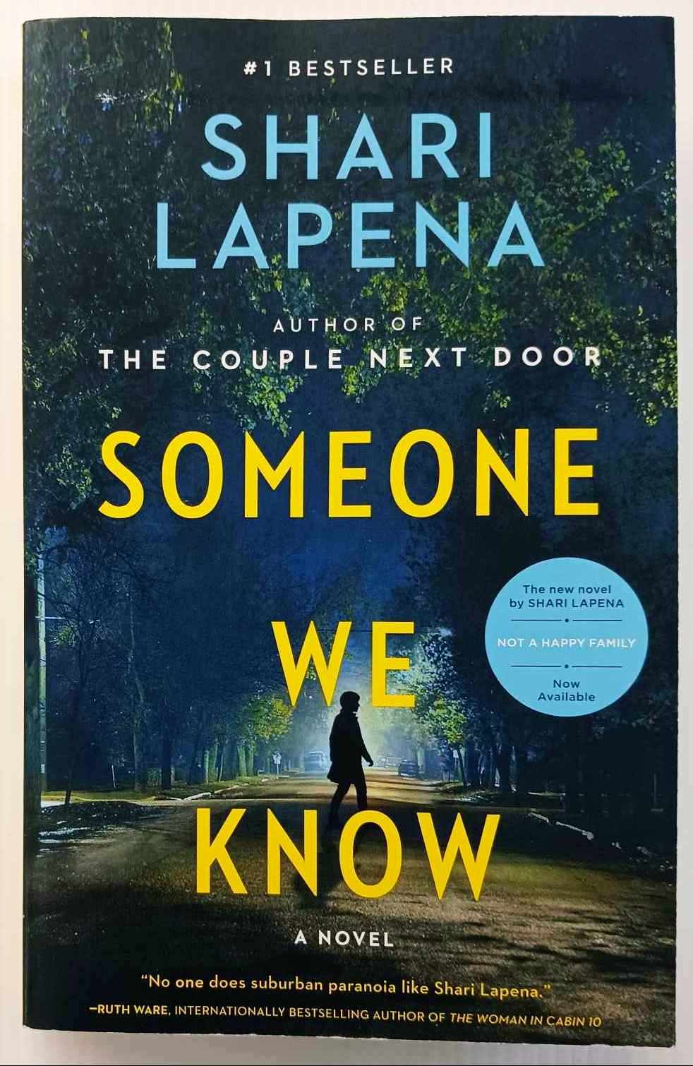 SOMEONE WE KNOW - Shari Lapena
