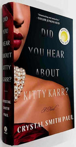 DID YOU HEAR ABOUT KITTY KARR? - Crystal Smith Paul