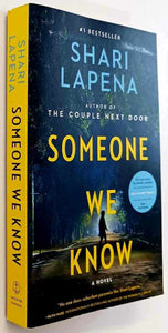 SOMEONE WE KNOW - Shari Lapena