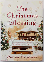 Load image into Gallery viewer, THE CHRISTMAS BLESSING - Donna Van Liere
