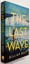 Load image into Gallery viewer, THE LAST WAVE - Gillian Best
