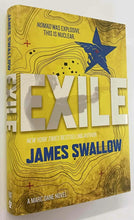 Load image into Gallery viewer, EXILE (SIGNED) - James Swallow
