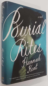 BURIAL RITES - Hannah Kent