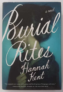 BURIAL RITES - Hannah Kent