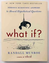 Load image into Gallery viewer, WHAT IF? - Randall Munroe
