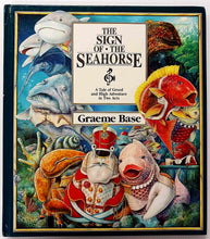 Load image into Gallery viewer, THE SIGN OF THE SEAHORSE - Graeme Base

