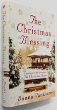 Load image into Gallery viewer, THE CHRISTMAS BLESSING - Donna Van Liere
