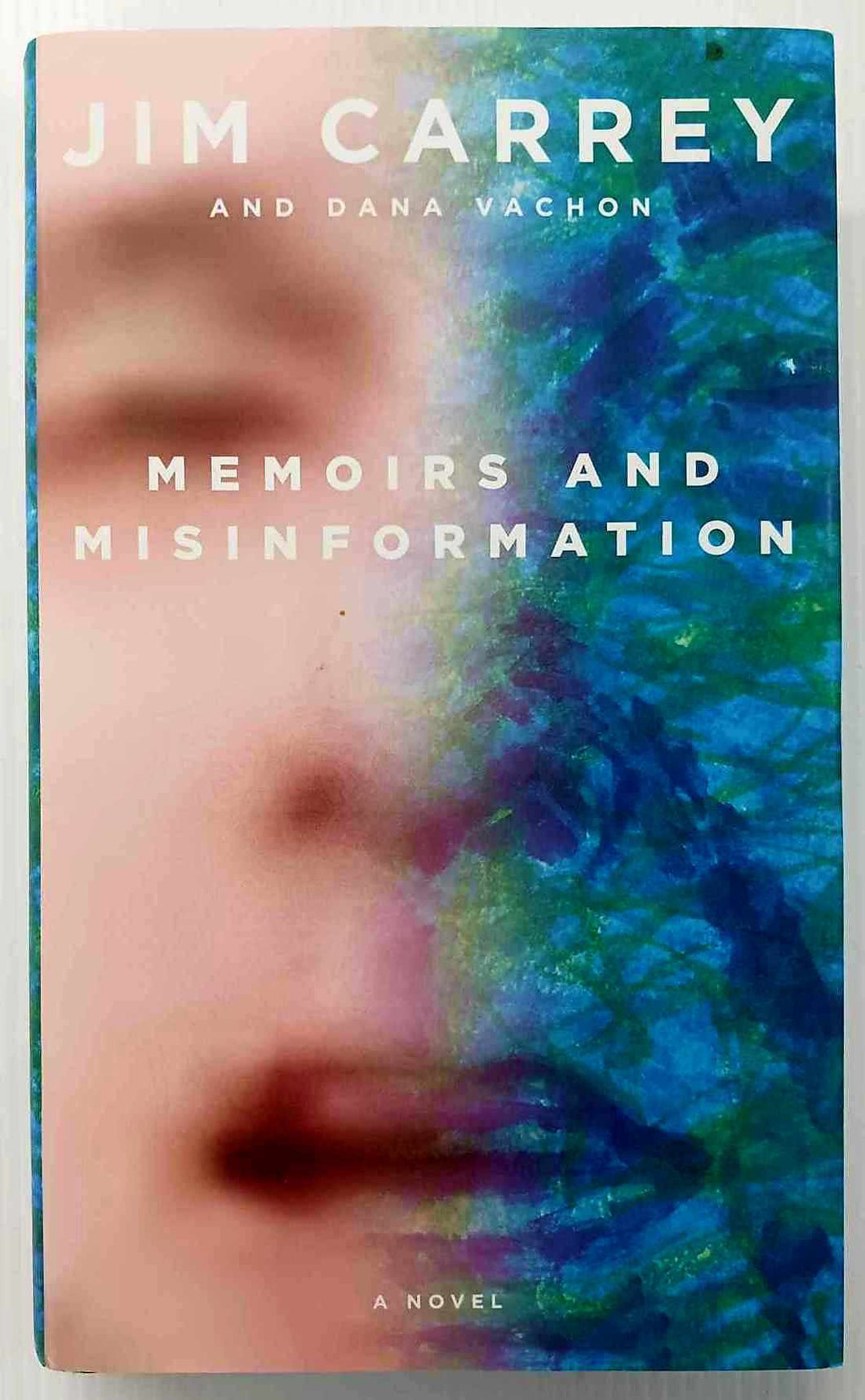 MEMOIRS AND MISINFORMATION - Jim Carrey, Dana Vachon