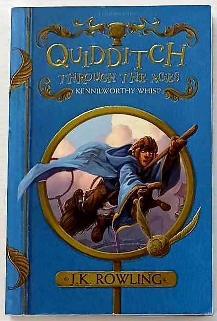 QUIDDITCH THROUGH THE AGES - J.K. Rowling