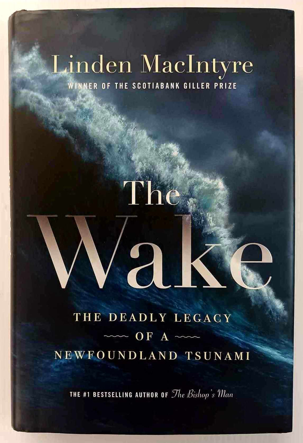 THE WAKE - Linden MacIntyre