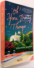 Load image into Gallery viewer, OH! YOU PRETTY THINGS - Shanna Mahin
