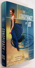 Load image into Gallery viewer, THE CONSPIRACY OF US - Maggie Hall
