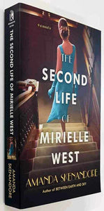 THE SECOND LIFE OF MIRIELLE WEST - Amanda Skenandore