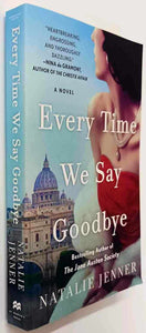 EVERY TIME WE SAY GOODBYE - Natalie Jenner