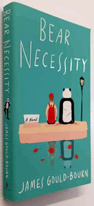 BEAR NECESSITY - James Gould-Bourn