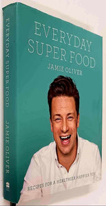 EVERYDAY SUPER FOOD - Jamie Oliver