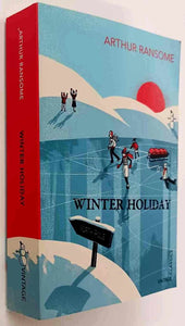 WINTER HOLIDAY - Arthur Ransome