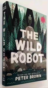 THE WILD ROBOT - Peter Brown