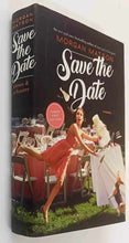 Load image into Gallery viewer, SAVE THE DATE (SIGNED) - Morgan Matson
