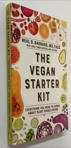 THE VEGAN STARTER KIT - Neal D. Barnard