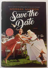 Load image into Gallery viewer, SAVE THE DATE (SIGNED) - Morgan Matson
