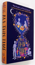 Load image into Gallery viewer, ALL THIS TIME - Mikki Daughtry, Rachel Lippincott
