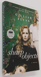 SHARP OBJECTS - Gillian Flynn