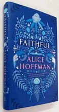 Load image into Gallery viewer, FAITHFUL - Alice Hoffman
